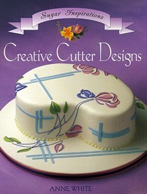 Sugar Inspiration Creative Cutter Designs