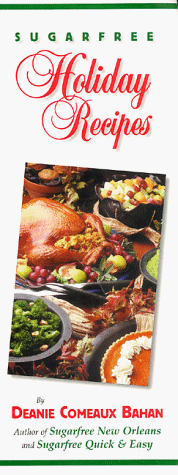 Sugarfree Holiday Recipes