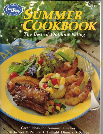 Summer Cookbook: The Best of Outdoor Eating
