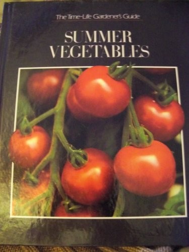 Summer Vegetables (The Good Gardener)