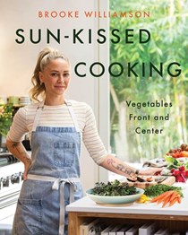 Sun-Kissed Cooking: Vegetables Front and Center