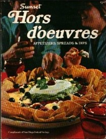 Sunset Hors d'Oeuvres: Appetizers, Spreads & Dips