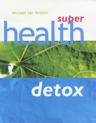 Super Health Detox