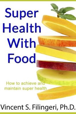 Super Health with Food