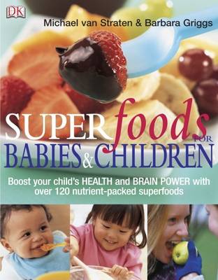 Superfoods for Babies and Children