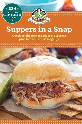 Suppers in a Snap (Our Best Recipes Series): Quick-to-Fix Dinners, Sides & Desserts Plus Lots of Time-Saving Tips