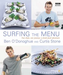Surfing the Menu: Two Chefs, One Journey: A Fresh Food Adventure