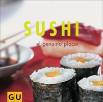 Sushi: El Genuino Placer