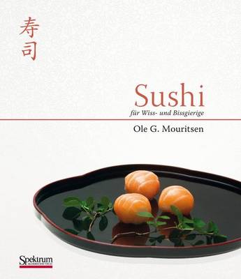 Sushi: F R Wiss- Und Bissgierige