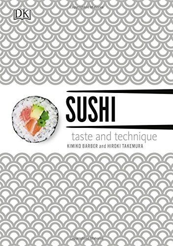 Sushi: Taste and Technique