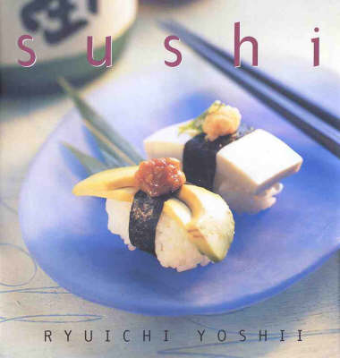Sushi (The Essential Kitchen series)