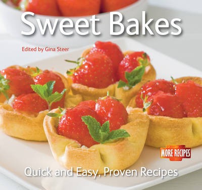 Sweet Bakes: Quick and Easy Recipes