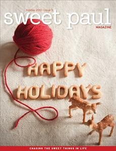 Sweet Paul Magazine, Holiday 2010 (#3)