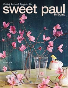 Sweet Paul Magazine, Spring 2014 (#16)