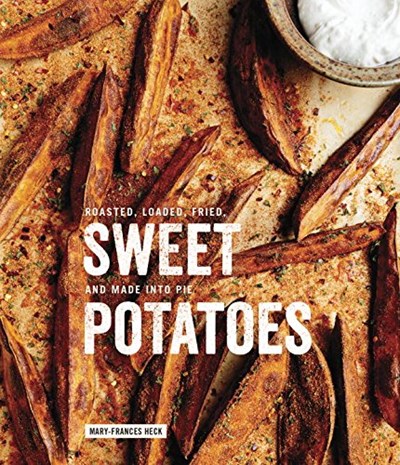 Sweet Potatoes: Roasted, Loaded, Fried, and Made into Pie