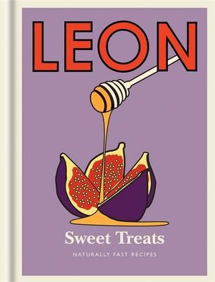 Sweet Treats: Naturally Fast Recipes