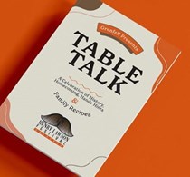 Table Talk: A Celebration of History Homecoming, Handy Hints & Family Recipes