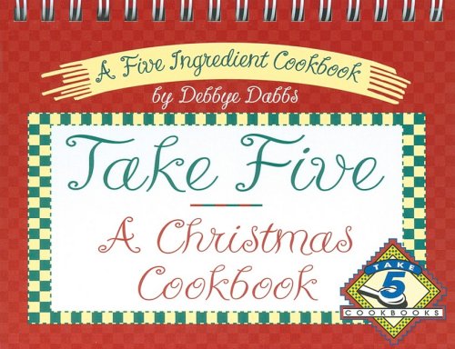 Take Five, a Christmas Cookbook