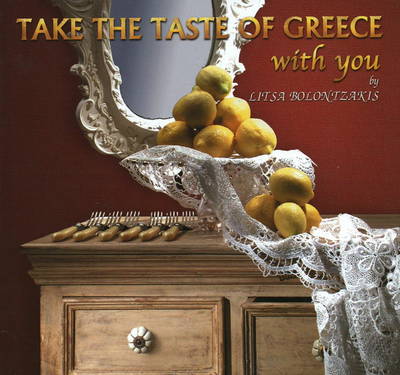 Take the Taste of Greece with You: The Taste of Greece