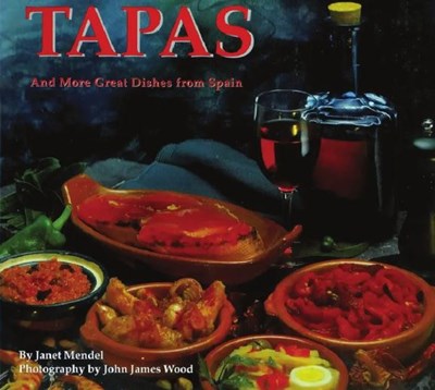 Tapas and More Great Dishes from Spain