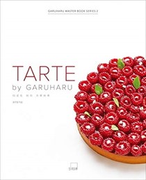Tarte by Garuharu (Korean & English Edition): Garuharu Master Book Series 2