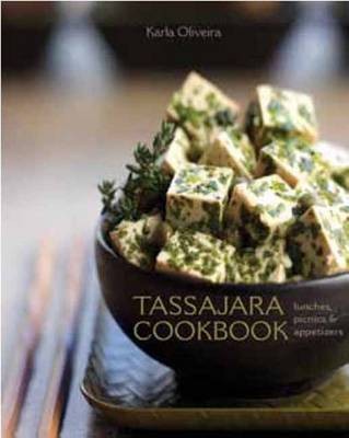 Tassajara Cookbook: Lunches, Picnics and Appetizers