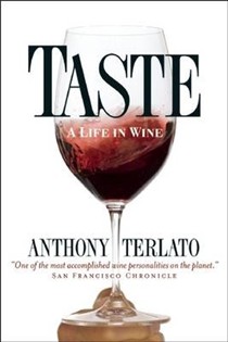Taste: A Life in Wine