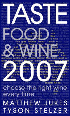 Taste Food and Wine: Choose the Right Wine Every Time