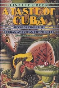 Taste of Cuba: Recipes from the Cuban-American Community