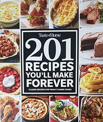 Taste of Home - 201 Recipes You'll Make Forever