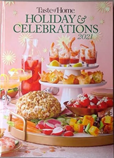 Taste of Home - Holiday & Celebrations - 2021