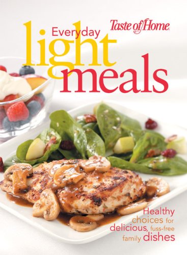 Taste of Home - Everyday Light Meals