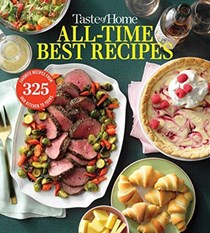Taste of Home All Time Best Recipes