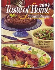 Taste of Home Annual Recipes 2004