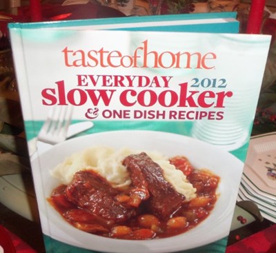 Taste of Home Everyday Slow Cooker & One Dish Recipes 2012