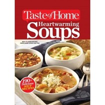 Taste of Home Heartwarming Soups 2014
