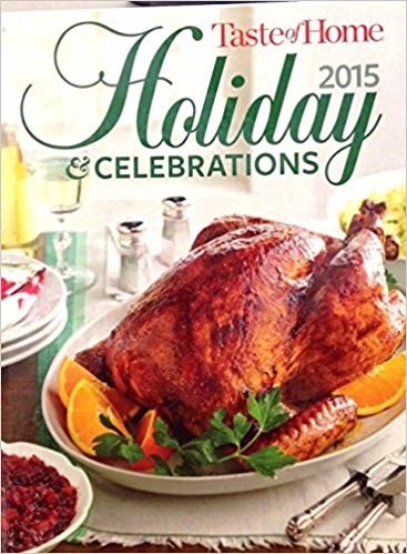 Taste of Home Holiday & Celebrations 2015