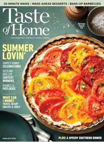 Taste of Home Magazine, June/July 2024