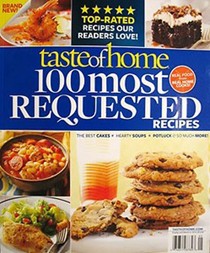 Taste of Home Magazine Special Issue: 100 Most Requested Recipes