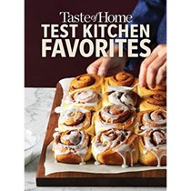 Taste of Home Test Kitchen Favorites