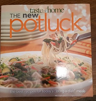 Taste of Home the New Potluck Cookbook