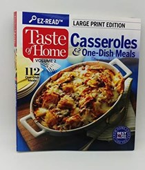  Taste of Home Vol 2 Casseroles & One Dish Meals Large Print Edition: 