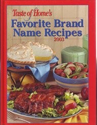 Taste of Home's Favorite Brand Name Recipes 2003