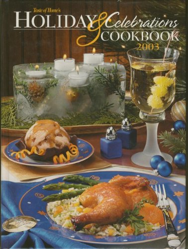 Taste of Home's Holiday's & Celebrations Cookbook 2003