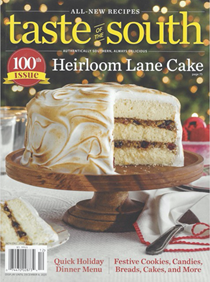 Taste of the South Magazine, Nov/Dec 2020: 100th Issue