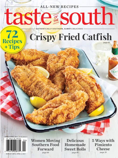 Taste of the South Magazine, Mar/Apr 2021