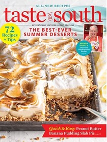 Taste of the South Magazine, Jul/Aug 2021