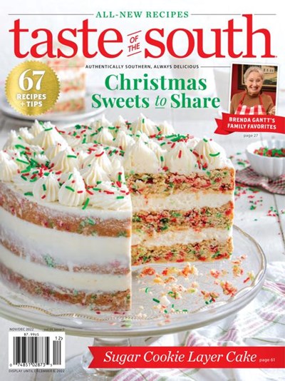 Taste of the South Magazine, Nov/Dec 2022