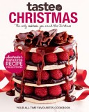 Taste.com.au Christmas: The Only Cookbook You Need this Christmas