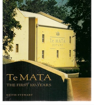 Te Mata - The First 100 Years
